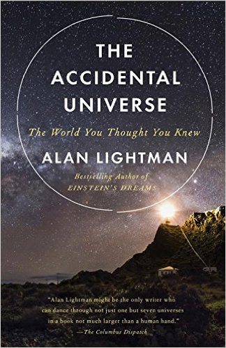 the-accidental-universe-alan-lightman